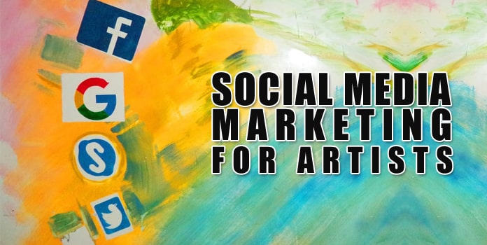 Social Media Marketing for Artists, Creative Social Media Strategy, Tips